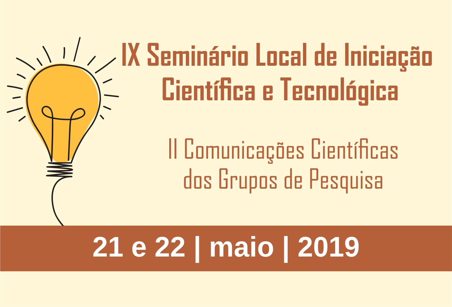 Banner de divulgação IX Seminário de Iniciação Científica e Tecnológica 